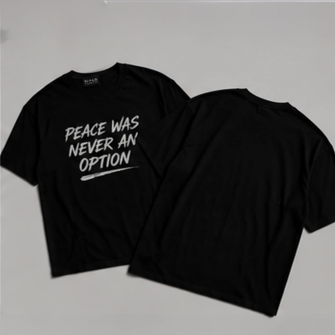 Peace Was Never an Option Oversized T Shirt - Image 3